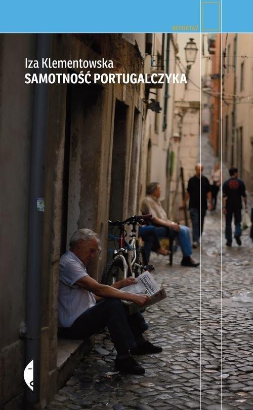 Samotność Portugalczyka Klementowska Iza
