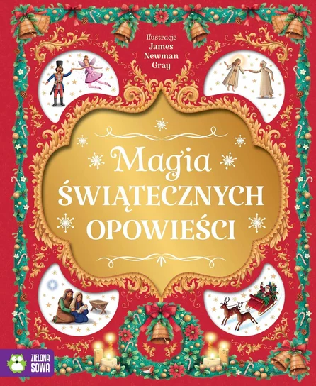 Magia świątecznych opowieści Opracowanie zbiorowe