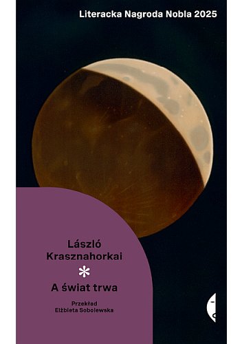 A świat trwa László Krasznahorkai