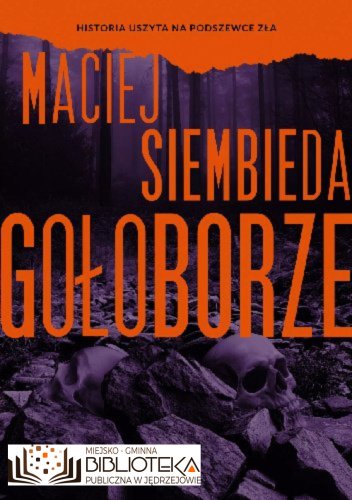 Gołoborze Maciej Siembieda