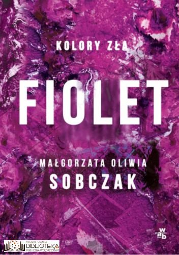 Fiolet Małgorzata Oliwia Sobczak