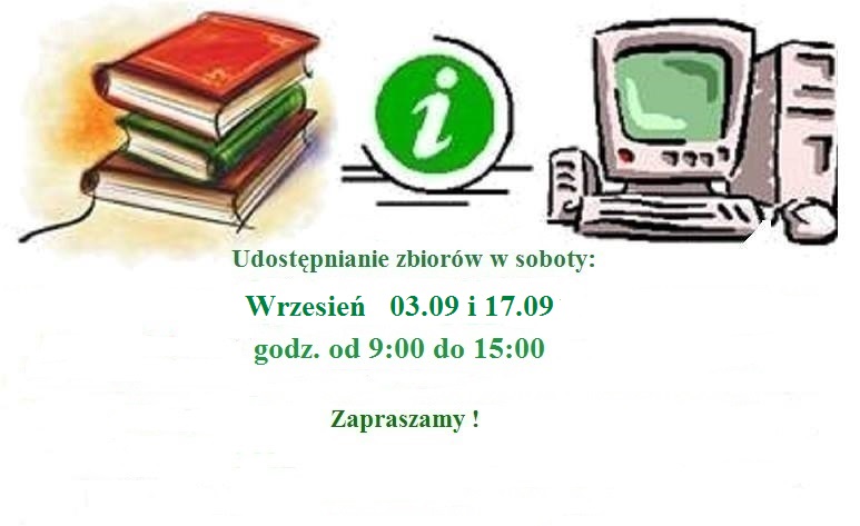 We wrześniu biblioteka otwarta w dwie soboty. 