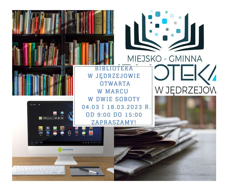 BIblioteka w Jędrzejowie otwarta w marcu w dwie soboty
