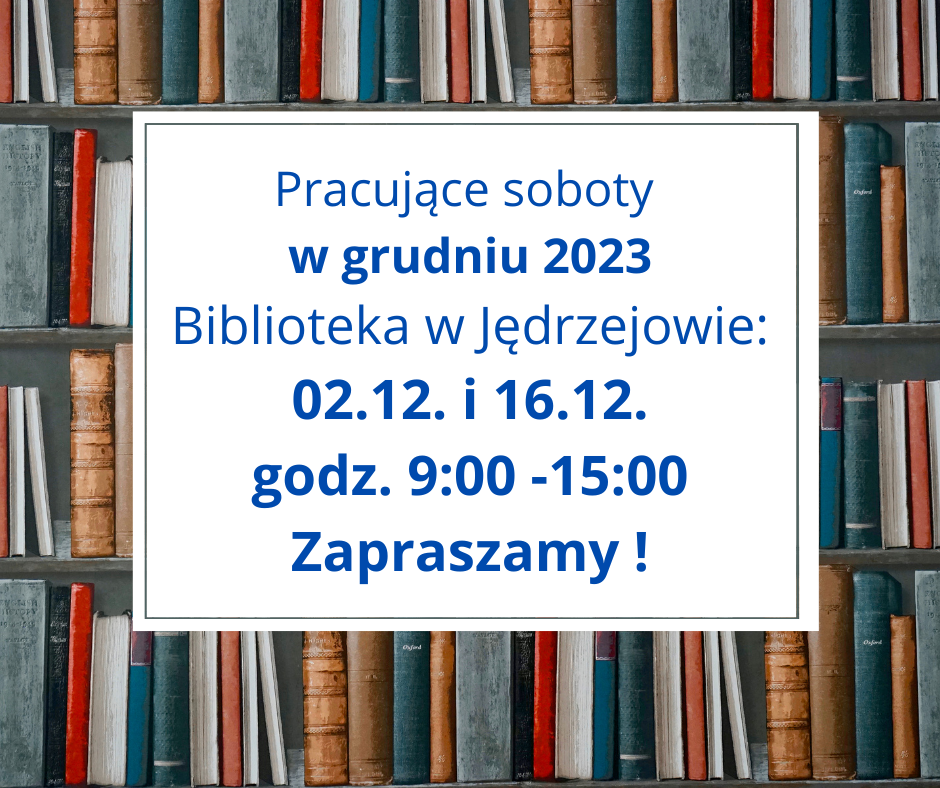 Zapraszamy do biblioteki w Jędrzejowie  w dwie grudniowe soboty.