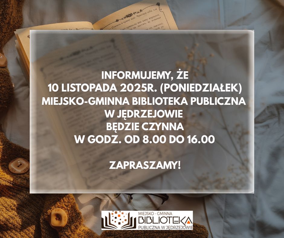 Zmiana godzin pracy w dniu 10.11.2025r. 